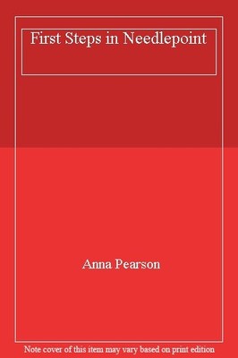 First Steps In Needlepoint,Anna Pearson- 9780356143255