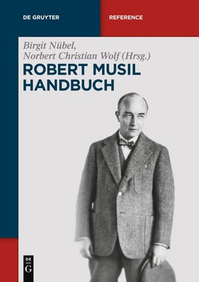 Robert-Musil-Handbuch | Norbert Christian Wolf (u. a.) | Taschenbuch | X | 2025