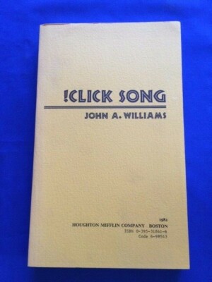 !CLICK SONG - UNCORRECTED PROOF BY JOHN A. WILLIAMS