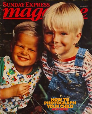 Vintage Sunday Express Magazine 20th 1984 - How to photograph your Child