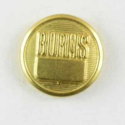Vintage William J. Burns International Detective Agency Button 3 L8C