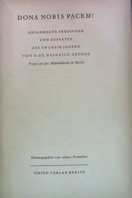 Dona nobis pacem! : Gesammelte Predigten und Aufsätze aus 20 Jahren. Bibliothek 