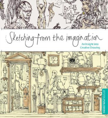 3dtotal Sketching from the Imagination (Paperback) (UK IMPORT)