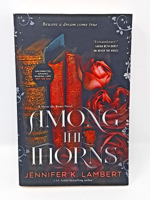 *ARC* Among the Thorns by Jennifer K Lambert (2026, Softcover) never the roses