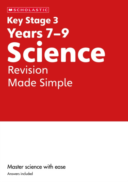 KS3 Science Revision Made Simple Years 7-9 by Danny Nicholson (Paperback Book)