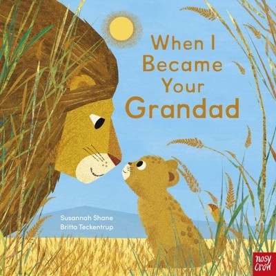 WHEN I BECAME YOUR GRANDAD by Susannah Shane Hardback Self Help Business