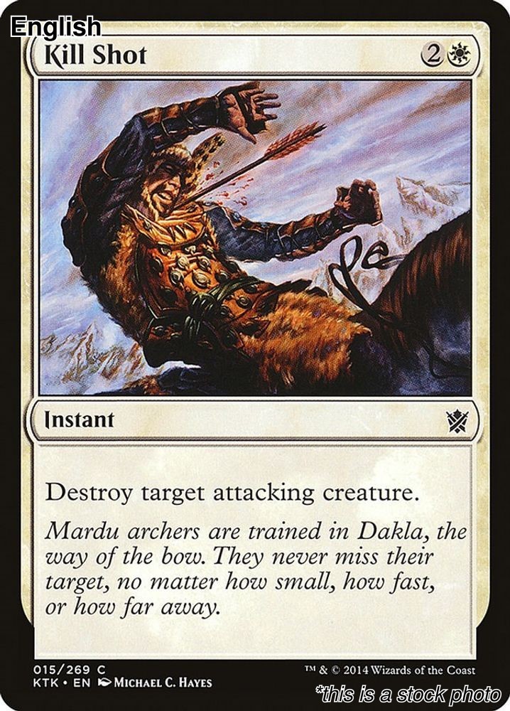 Kill Shot [KTK - 15] Khans of Tarkir