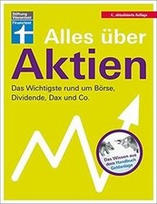 Alles über Aktien: Erfolgreiche Strategien entwickeln - ... | Buch | Zustand gut