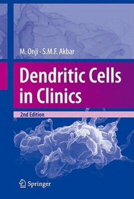 Dendritic Cells in Clinics by Morikazu Onji: New