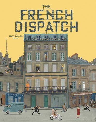 The Wes Anderson Collection: The French Dispatch Matt Zoller Seitz - Image 3
