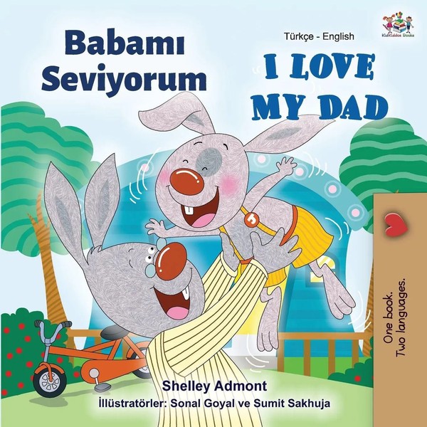 Shelley Admont (U. A.) | I Love My Dad (Turkish English Bilingual Book) | Buch-image