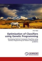 Optimization Of Classifiers Using Genetic Programming Abdul Majid