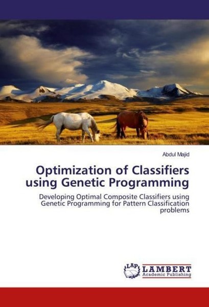 Optimization Of Classifiers Using Genetic Programming Abdul Majid-image