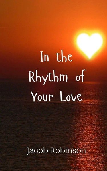 In The Rhythm Of Your Love Jacob Robinson Taschenbuch Englisch 2024-image