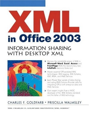 XML in Office 2003 : Information Sharing with Desktop XML Compact