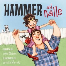 Hammer and Nails by Josh Bledsoe (English) Hardcover Book