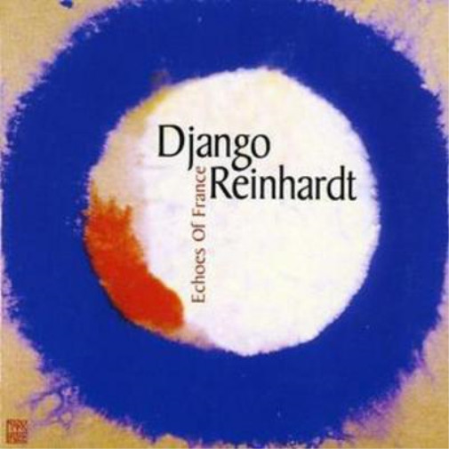 Альбом Django Reinhardt Echoes of France (CD)