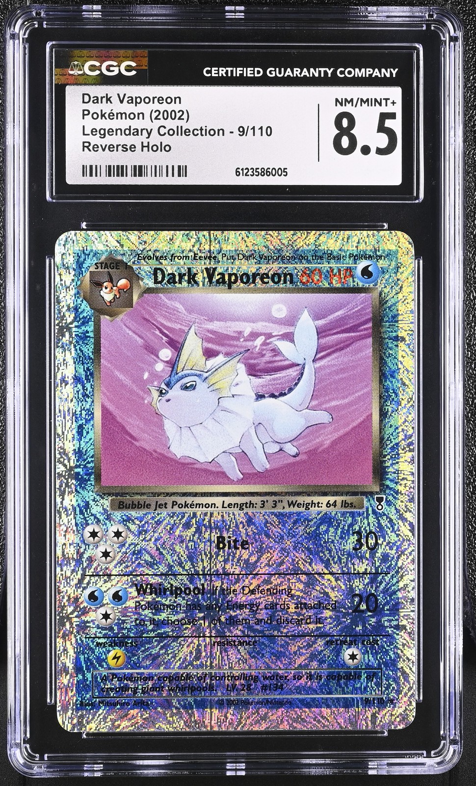 CGC 8.5 Dark Vaporeon Legendary (Collection) 9/110 Reverse Holo Pokemon Card