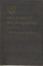 Gauge Theory of Elementary Particle Physics (Oxford Science Publications)