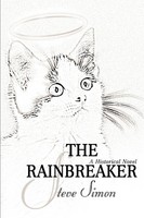 Steve Jr. Simon | The Rainbreaker | Taschenbuch | Englisch (2007) | Iuniverse