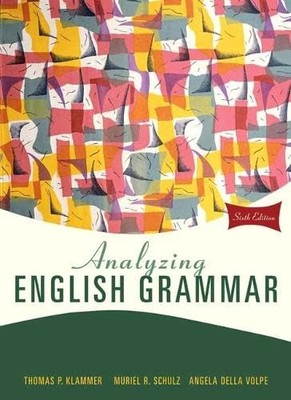 Analyzing English Grammar (6th Edition) - Hardcover By Klammer, Thomas P. - GOOD