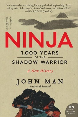 Ninja: 1,000 Years of the Shadow Warrior   Definitive Japanese History Sep...