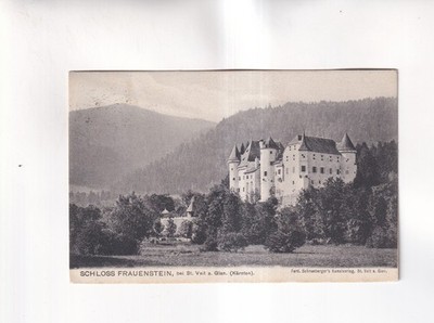 F5462) Postcard, ST. VEIT on the GLAN Carinthia-Frauenstein Castle 1908