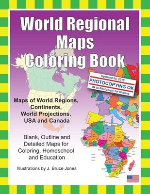 World Regional Maps Coloring Book: Maps of World Regions, Continents, World ...