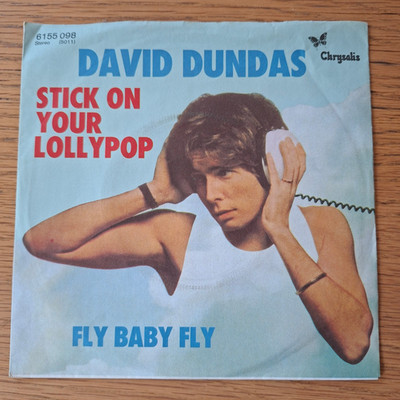 Vinyl 7'' Single - DAVID DUNDAS - Stick on your Lollipop - VG+