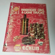 1973 NAPA ECHLIN - Electrical System Parts Catalog for Passenger Cars & Light Tr