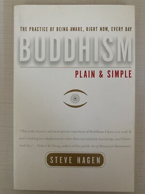 Buddhism Plain and Simple: The Practice of Being Aware Book