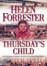 Thursday's Child By  Helen Forrester. 9780006172444