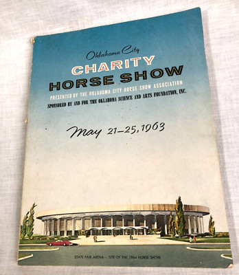1963 Oklahoma City Charity Horse Show Program Vintage Advertisements 148 Pages
