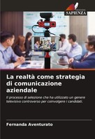 Fernanda Aventurato | La Realtà Come Strategia Di Comunicazione Aziendale | Buch