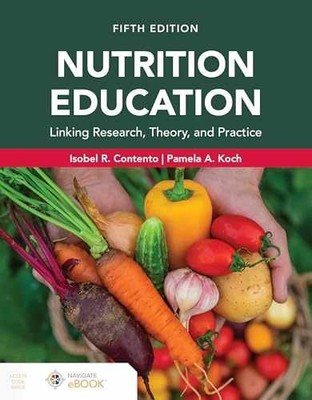 Nutrition Education: Linking - Paperback, by Contento Isobel R.; - Very Good
