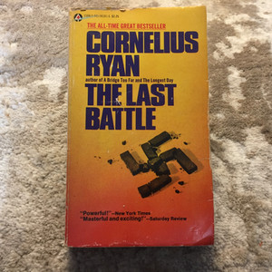 The Last Battle Cornelius Ryan | eBay