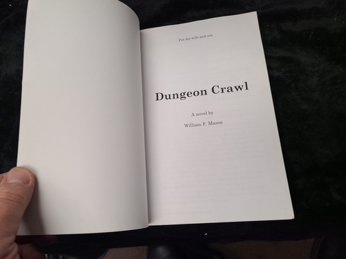 Dungeon Crawl by William F. Mason (2009, Trade Paperback) Softcover Book - Imagen 4 de 7