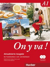 On y va ! A1 Aktualisierte Ausgabe. Lehr- und...