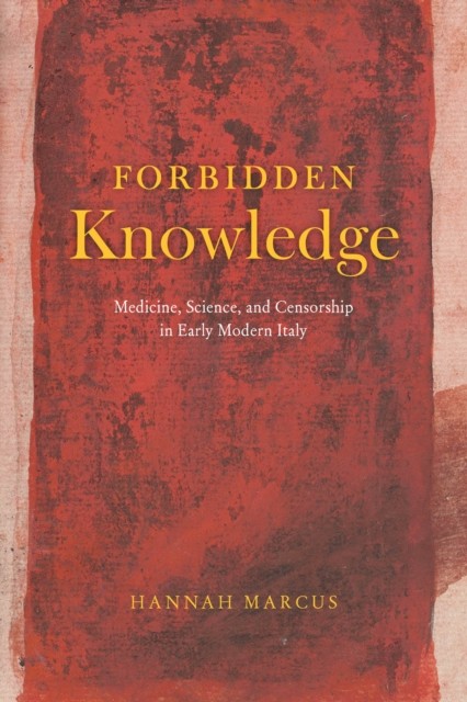 Forbidden Knowledge by Hannah Marcus (Paperback Book)