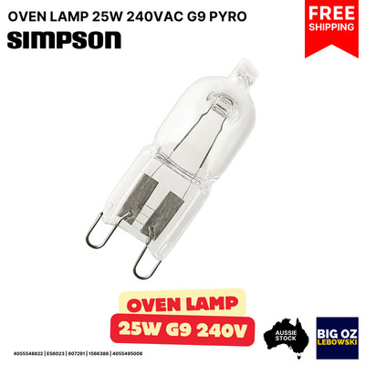 Halogen Lamp 25W 240V G9 PYRO (300°C) for Simpson 63K906S Oven | Free Post · OEM