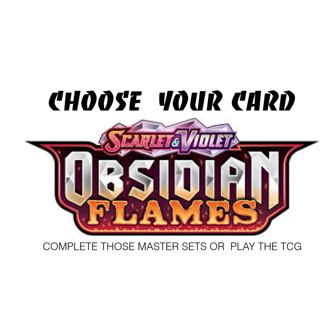 Pokemon Obsidian Flames - Normal and Reverse Holo Singles - Choose Your Cards