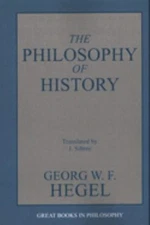 The Philosophy of History Paperback George W. F. Hegel