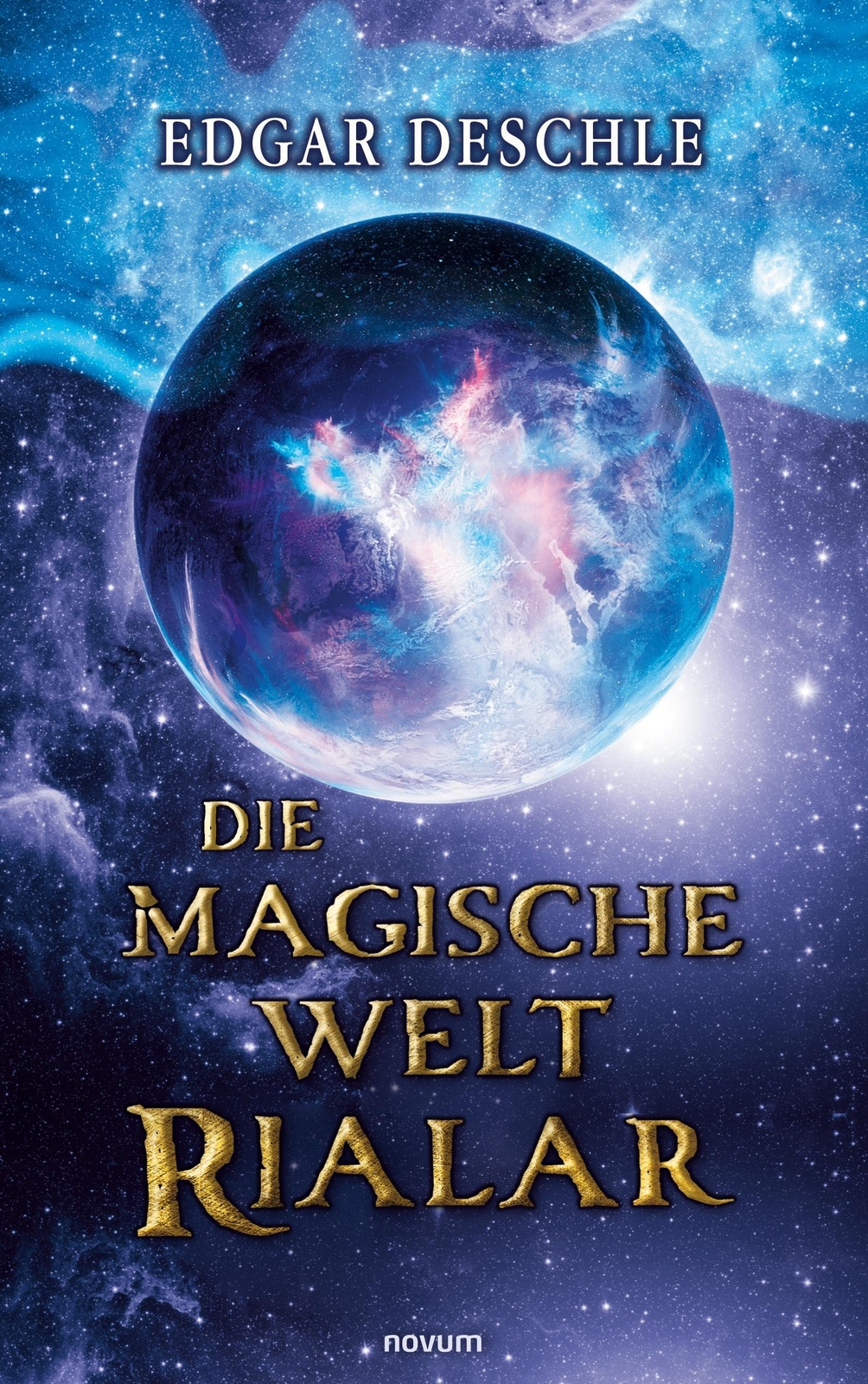 Thumbnail - Die Magische Welt Rialar Edgar Deschle Taschenbuch Paperback 206 S.