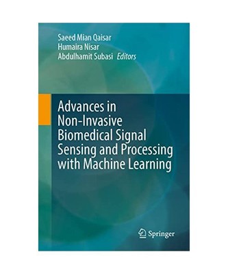 Advances in Non-Invasive Biomedical Signal Sensing and Processing with Machine L
