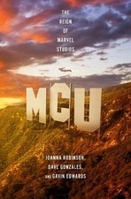 Joanna Robinson Dave Gonzales Gavin Edwards MCU (Hardback) (UK IMPORT)