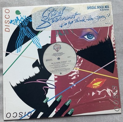 ROD STEWART - Do Ya Think I'm Sexy / Scarred and Scared - W.B. WBSD 8727