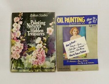 2 Painting Books-Oil Painting How To Do It Painting Natures Hidden Treasures