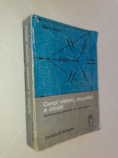 Mario Pezzi - CAMPI ELETTRICI, MAGNETICI E CIRCUITI Zanichelli
