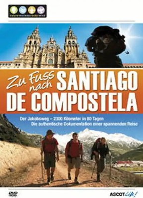 Zu Fuss nach Santiago de Compostela