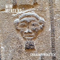 Wim Mertens - Charaktersketch - Cd - G3Z